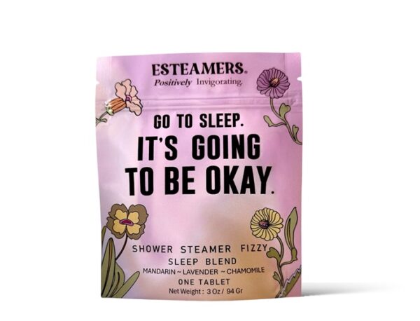 'Go To Sleep.  It's Going To Be Okay.' Shower Steamer