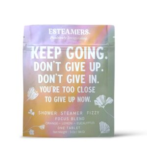 'Keep Going. Don't Give Up.' Shower Steamer